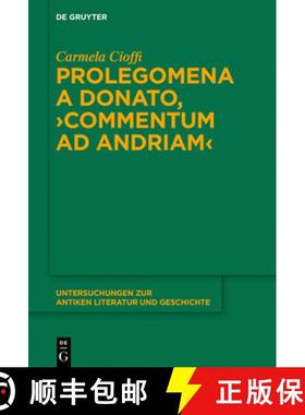 【3-4周达】Prolegomena a Donato, Commentum ad Andriam [9783110582802]