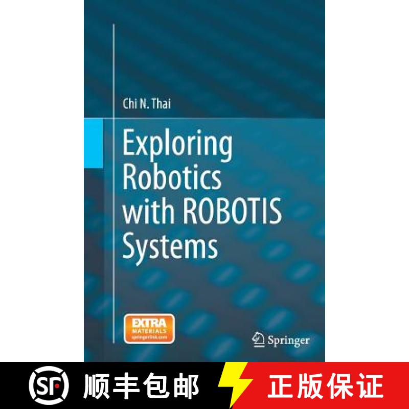 【3-4周达】Exploring Robotics with Robotis Systems [9783319357249]