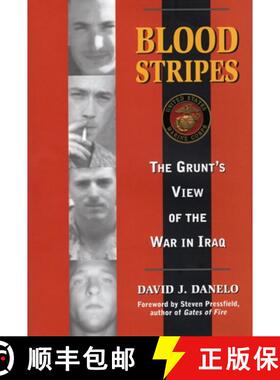 【3-4周达】Blood Stripes : The Grunt's View of the War in Iraq [9780811701648]