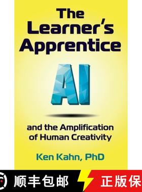 【3-4周达】The Learner's Apprentice: AI and the Amplification of Human Creativity [9781955604215]