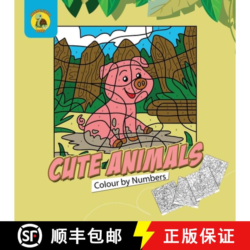 【3-4周达】Cute Animals Colour by Numbers: Practice Learning Numbers While Having Fun Colouring! (Age... [9781773801520]