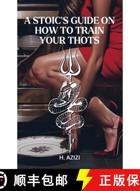 【3-4周达】A Stoic's Guide On How To Train Your Thots [9798893243871]