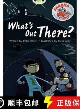 【3-4周达】Bug Club Independent Fiction Year Two Turquoise B Sharma Family: What's Out There?: - Bug ... [9780435143329]
