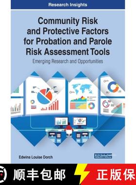 【3-4周达】Community Risk and Protective Factors for Probation and Parole Risk Assessment Tools: Emer... [9781799811480]