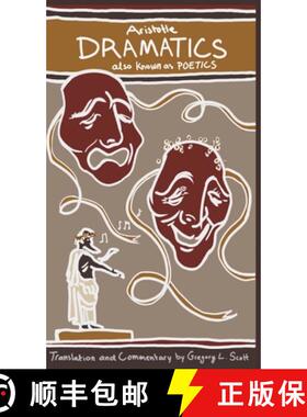 预订 Aristotle DRAMATICS: also known as POETICS [9781952627019]