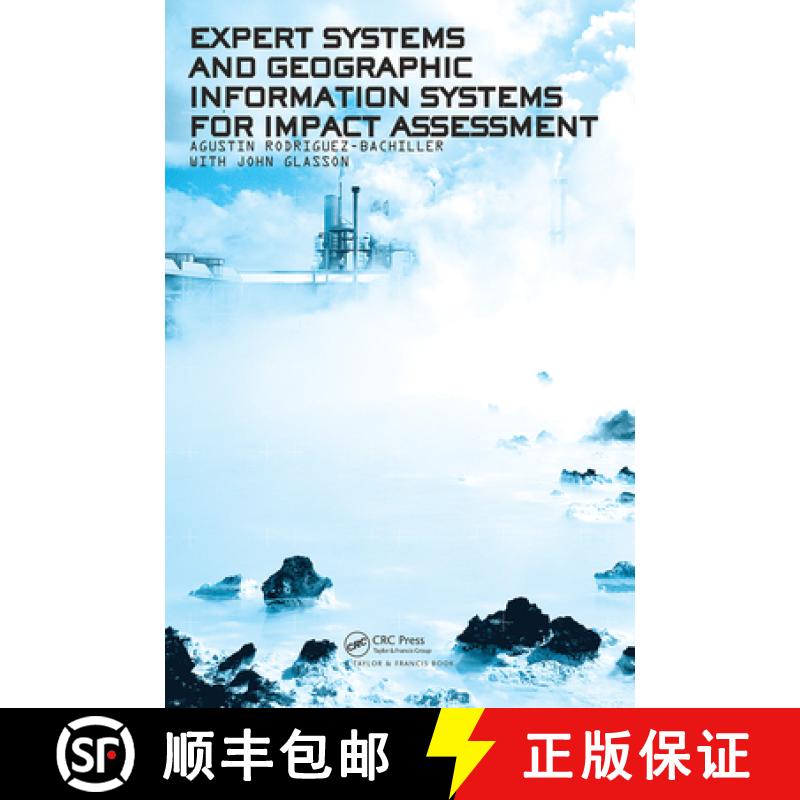 【3-4周达】Expert Systems and Geographic Information Systems for Impact Assessment [9780415307253]