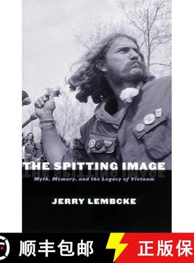 【3-4周达】Spitting Image, The: Myth, Memory, and the Legacy of Vietnam [9780814751473]