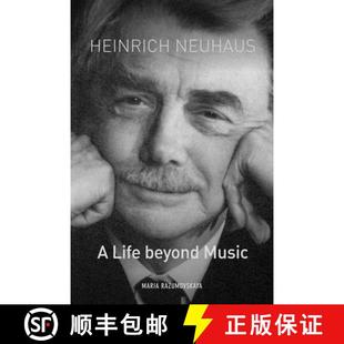 Heinrich Neuhaus Music 9781580469326 beyond 4周达 Life