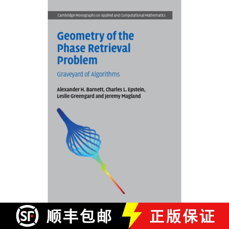 【3-4周达】Geometry of the Phase Retrieval Problem: Graveyard of Algorithms [9781316518878]
