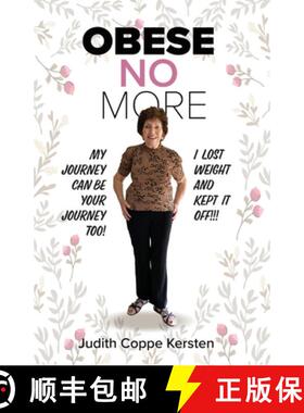 预订 Obese No More: Follow My Journey [9781925707236]