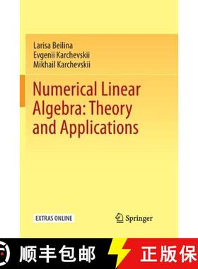 【3-4周达】Numerical Linear Algebra: Theory and Applications [9783319861272]