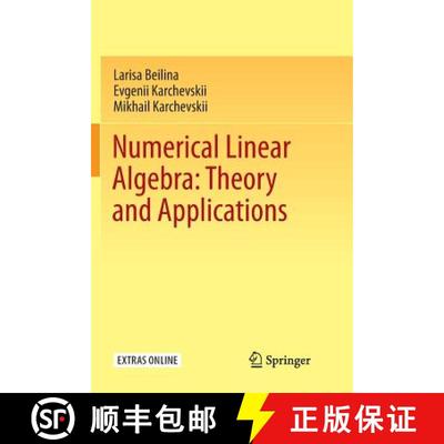 【3-4周达】Numerical Linear Algebra: Theory and Applications [9783319861272]