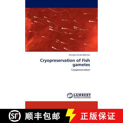 预订 Cryopreservation of Fish gametes [9783659176777]