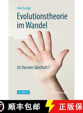 【3-4周达】Evolutionstheorie Im Wandel: Ist Darwin Überholt? [9783662609149]