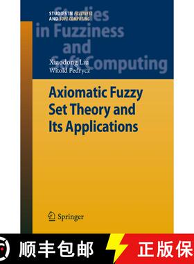 【3-4周达】Axiomatic Fuzzy Set Theory and Its Applications [9783642004018]
