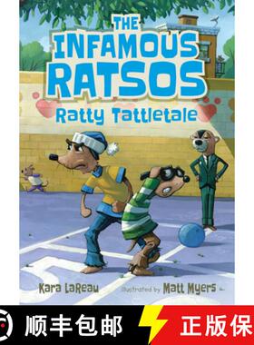 【3-4周达】The Infamous Ratsos: Ratty Tattletale [9781536207460]