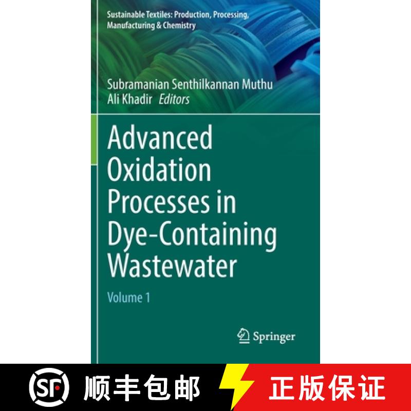 【3-4周达】Advanced Oxidation Processes in Dye-Containing Wastewater : Volume 1 [9789811909863]