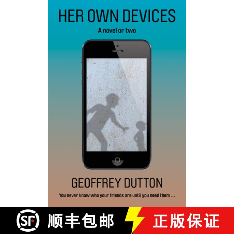 预订 Her Own Devices: A Novel or Two [9781771838986]