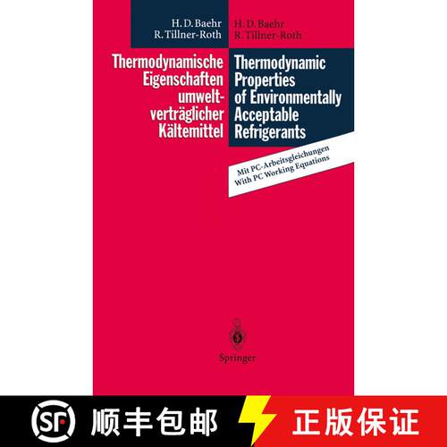 【3-4周达】Thermodynamische Eigenschaften umweltverträglicher Kältemittel / Thermodynamic Propertie... [9783642794018]