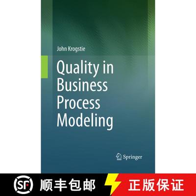 【3-4周达】Quality in Business Process Modeling (Softcover reprint of the original 1st ed. 2016) (Sof... [9783319825960]