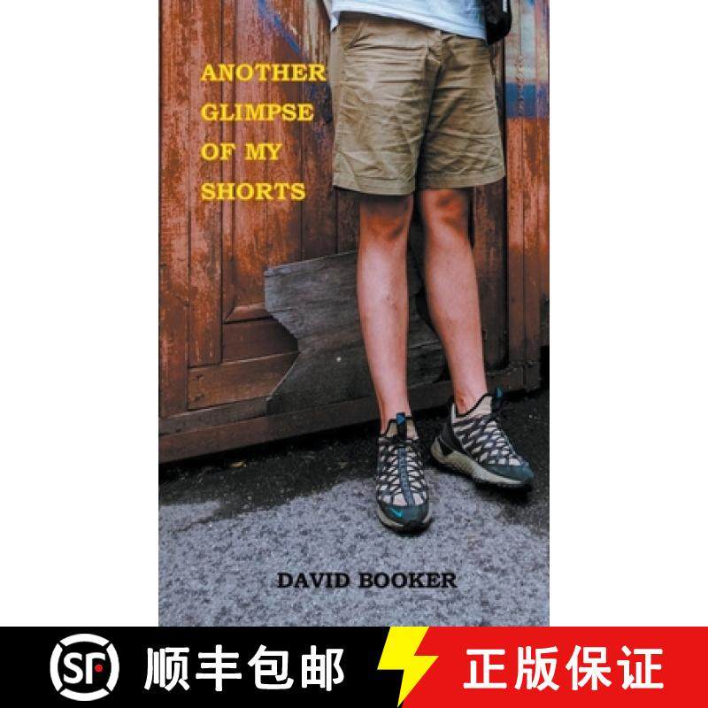 预订 Another Glimpse Of My Shorts [9798215665688]