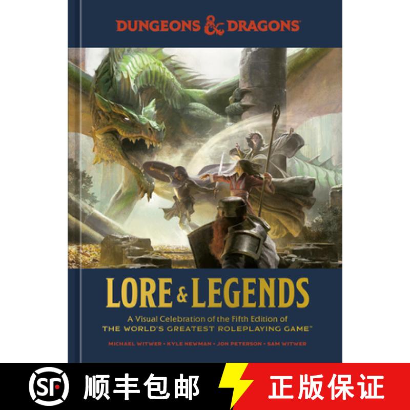 【2-3周达】Lore & Legends: A Visual Celebration of the Fifth Edition of the World's Greatest Roleplay... [9781984859686]