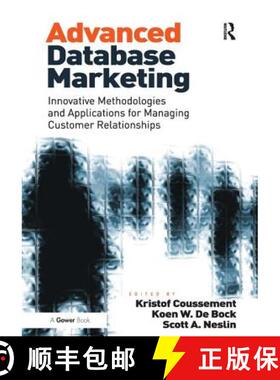【3-4周达】Advanced Database Marketing: Innovative Methodologies and Applications for Managing Custom... [9781409444619]