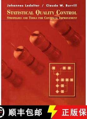【3-4周达】Statistical Quality Control: Strategies And Tools For Continual Improvement [Wiley统计学] [9780471183785]