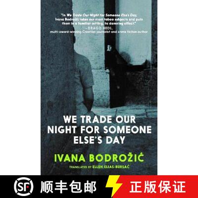 【3-4周达】We Trade Our Night for Someone Else's Day [9780995580770]