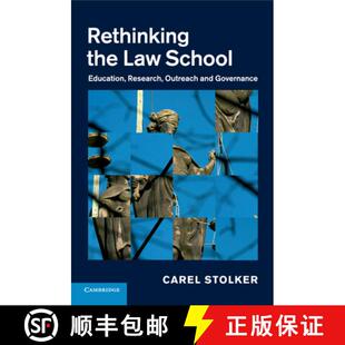 【3-4周达】Rethinking the Law School: Education, Research, Outreach and Governance [9781107423879]