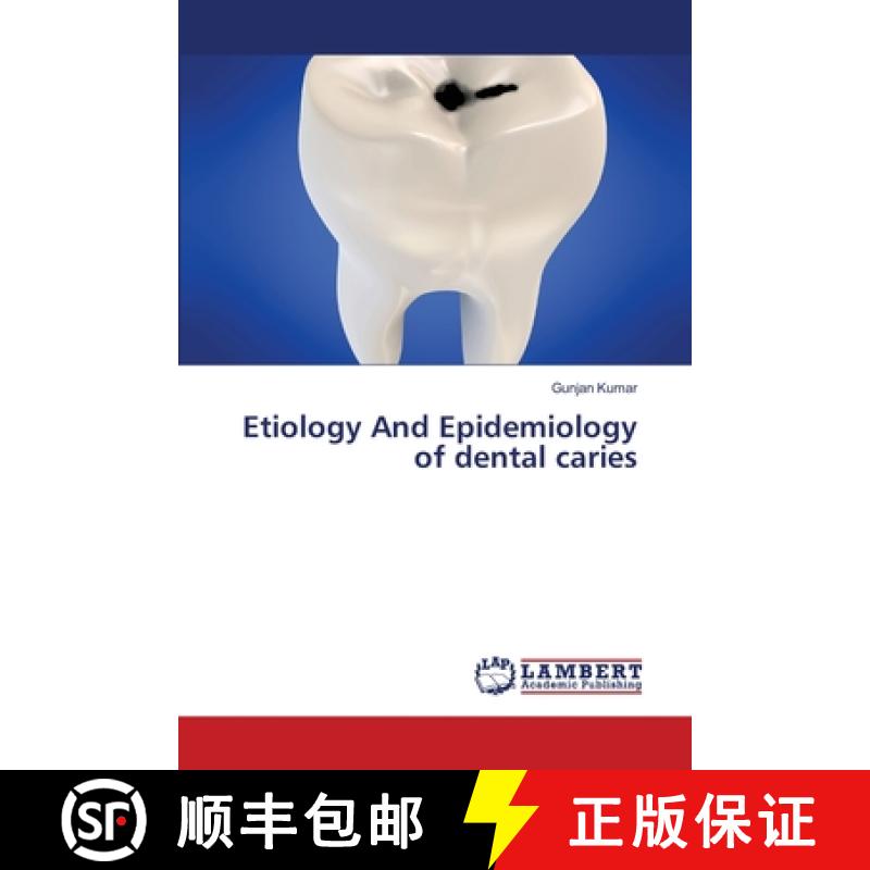 预订 Etiology And Epidemiology of dental caries [9783659361364]