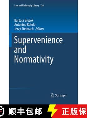 【3-4周达】Supervenience and Normativity [9783319869902]