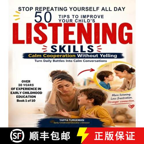【3-4周达】50 Tips To Improve Your Child's Listening Skills [9798988784999]