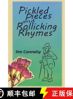 【3-4周达】Pickled Pieces and Rollicking Rhymes [9780992454784]