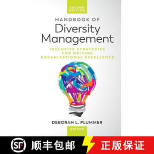 预订 Handbook of Diversity Management: Inclusive Strategies for Driving Organizational Excellence [9780996672054]