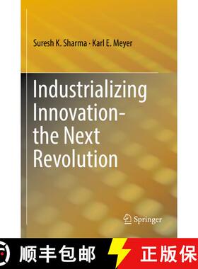 【3-4周达】Industrializing Innovation-the Next Revolution [9783030124328]