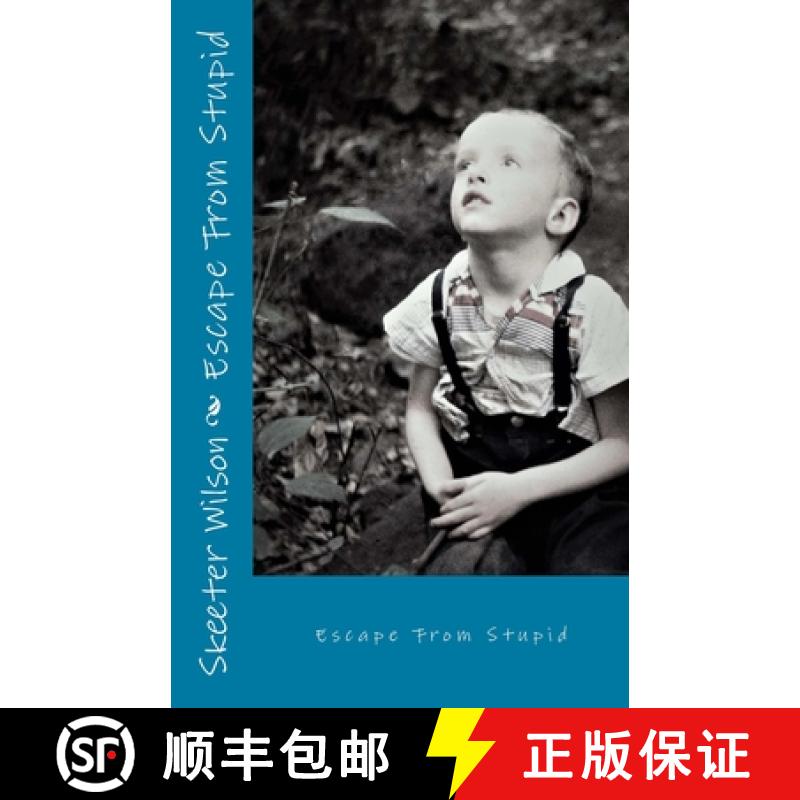 【3-4周达】Escape From Stupid [9780998920009]
