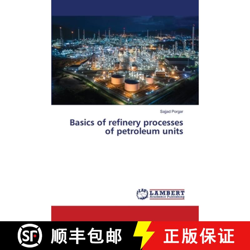 【3-4周达】Basics of refinery processes of petroleum units (Aufl.) [9786205632192]图片