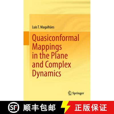 【3-4周达】Quasiconformal Mappings in the Plane and Complex Dynamics [9783031801143]