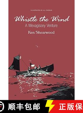 【3-4周达】Whistle the Wind: A Mevagissey Venture [9781904999171]