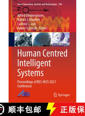 【3-4周达】Human Centred Intelligent Systems : Proceedings of KES-HCIS 2021 Conference [9789811632631]