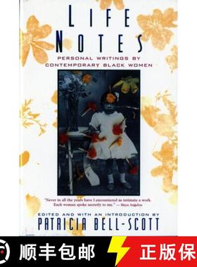 预订 Life Notes – Personal Writings by Comtemporary Black Women (Paper) [9780393312065]