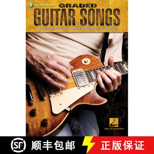 【3-4周达】Graded Guitar Songs: 9 Rock Classics Carefully Arranged for Beginning-Level Guitarists [9781617807077]