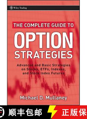 【3-4周达】The Complete Guide To Option Strategies: Advanced And Basic Strategies On Stocks, Etfs, In... [9780470243756]