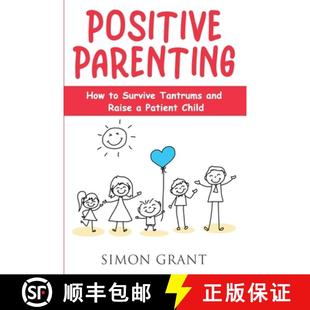 Parenting Survive Positive Patient 9781913842086 How 4周达 and Tantrums Child Raise