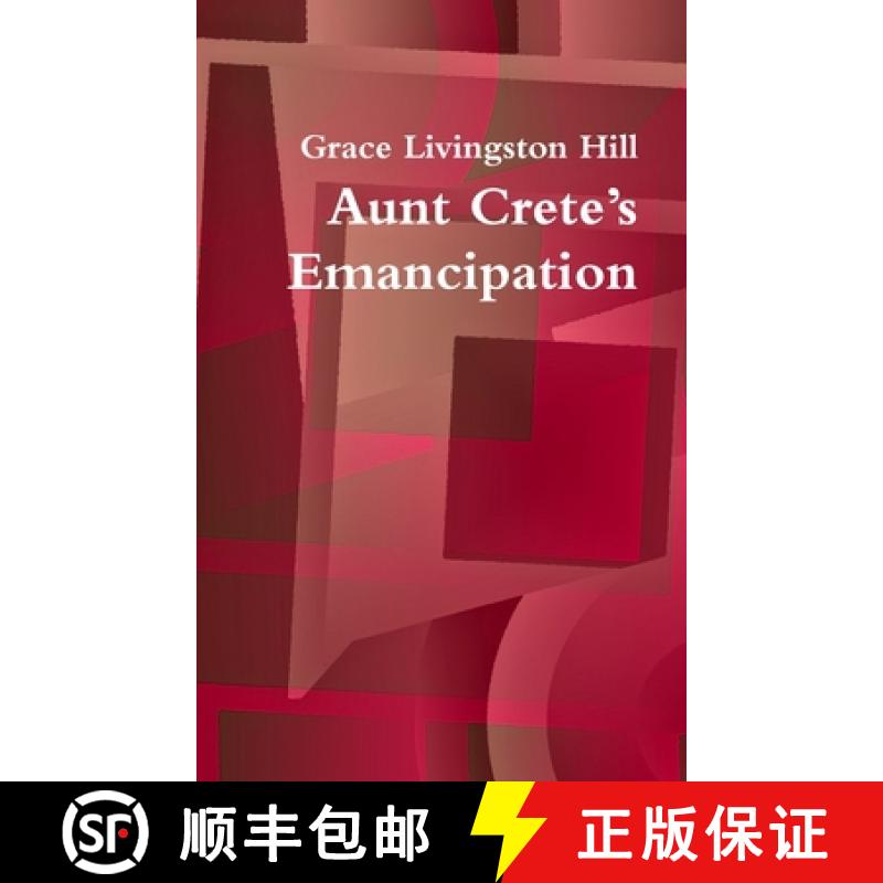 【3-4周达】Aunt Crete's Emancipation [9780359936243]