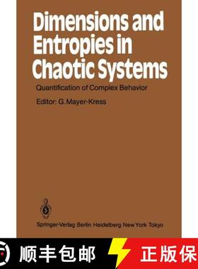 【3-4周达】Dimensions and Entropies in Chaotic Systems: Quantification of Complex Behavior Proceeding... [9783642710032]