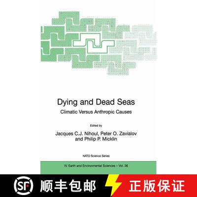 【3-4周达】Dying and Dead Seas Climatic Versus Anthropic Causes [9781402019012]