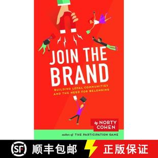 the Loyal Join For 9781940858685 Need Brand 4周达 and Communities Building Belonging The