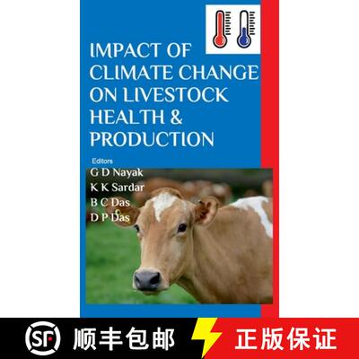 【3-4周达】精装 Impact of Climate Change on Livestock Health and Production (Co Published With CRC Pr... [9789390175024]